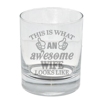 "This Is What An Awesome Person Looks Like" Novelty Engraved Whisky Glass  - Always Looking Good -   