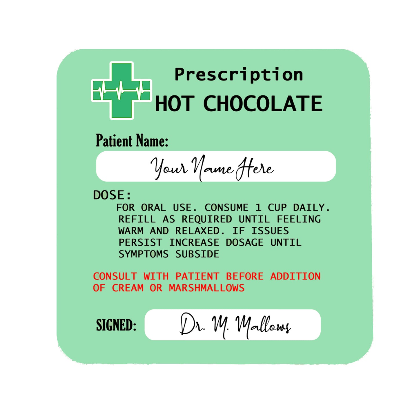 Personalised Prescription Hot Chocolate Mug and Coaster Filled Gift Set  - Always Looking Good -   