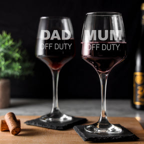 Engraved "Mum and Dad Off Duty" Novelty Matching Wine Glass and/or Coaster Set  - Always Looking Good -   