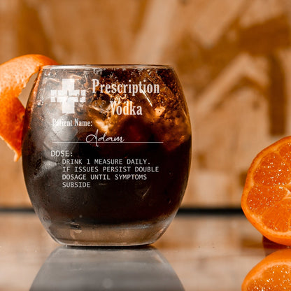Engraved Prescription Personalised Vodka Glass with any Name  - Always Looking Good 