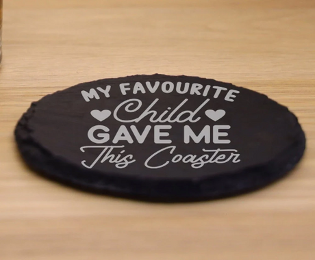 Engraved "My Favourite Child Gave Me This Glass" Design Whisky Glass and/or Coaster Gift  - Always Looking Good - Round Coaster Only  