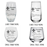 Personalised Rum Glass with  Engraved Prescription - Always Looking Good -   