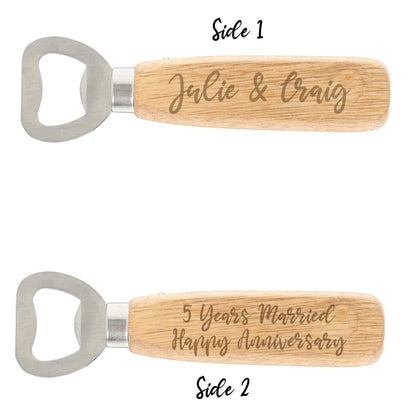 5 Year Anniversary Gift - Personalised Wooden Bottle Opener
- Always Looking Good -   